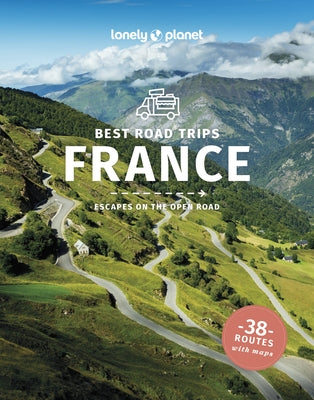 Lonely Planet Best Road Trips France by Waby, Tasmin