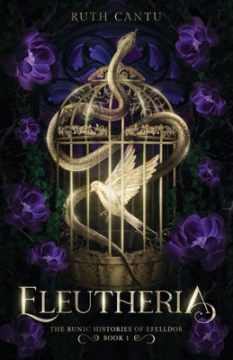 Eleutheria by Cantu, Ruth