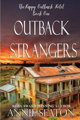 Outback Strangers by Seaton, Annie