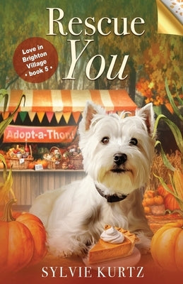 Rescue You by Kurtz, Sylvie