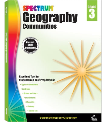 Spectrum Geography, Grade 3: Communities Volume 93 by Spectrum
