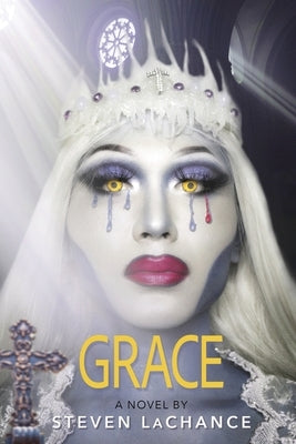 Grace by LaChance, Steven A.
