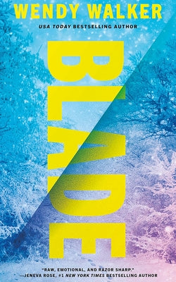 Blade by Walker, Wendy