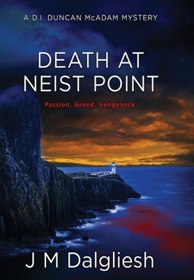 Death at Neist Point: A D.I. Duncan McAdam Mystery by Dalgliesh, J. M.