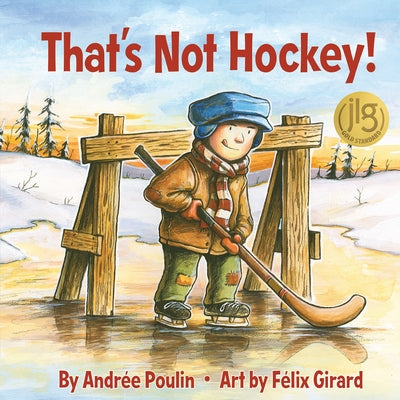 That's Not Hockey! by Poulin, Andrée