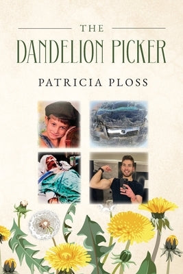 The Dandelion Picker by Ploss, Patricia