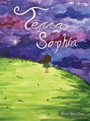 Terra Sophia by Gardiner, Evie