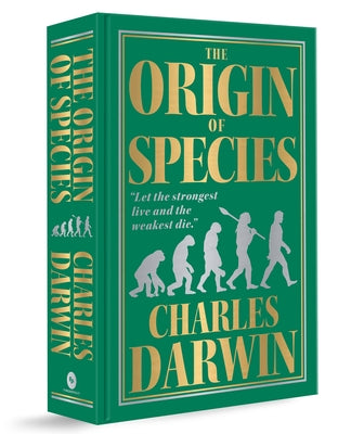 The Origin of Species: Deluxe Hardbound Edition by Darwin, Charles