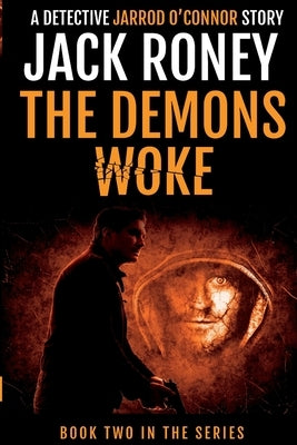 The Demons Woke by Roney, Jack