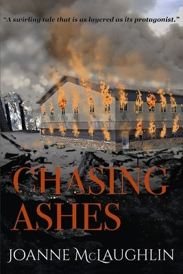 Chasing Ashes by McLaughlin, Joanne