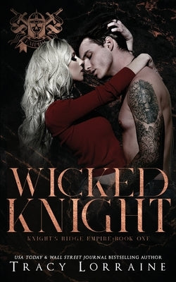 Wicked Knight by Lorraine, Tracy