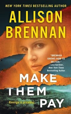 Make Them Pay by Brennan, Allison