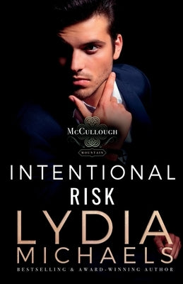 Intentional Risk by Michaels, Lydia
