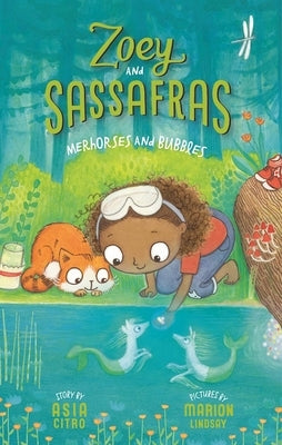 Merhorses and Bubbles: Zoey and Sassafras #3 by Citro, Asia