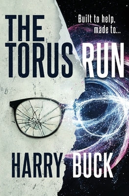 The Torus Run by Buck, Harry