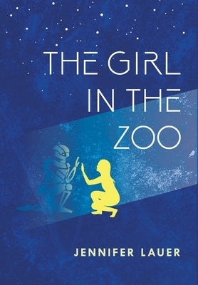 The Girl in the Zoo by Lauer, Jennifer