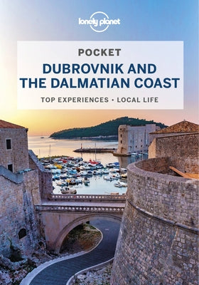 Lonely Planet Pocket Dubrovnik & the Dalmatian Coast by Dragicevich, Peter