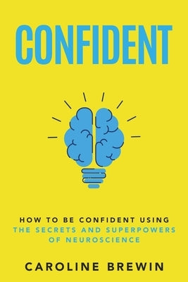 Confident by Brewin, Caroline