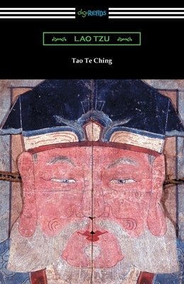 Tao Te Ching by Tzu, Lao