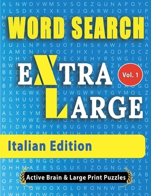 WORD SEARCH - Italian Edition by Active Minds & Large Prints