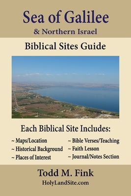 Sea of Galilee & Northern Israel Biblical Sites Guide by Fink, Todd M.