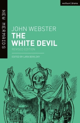 The White Devil by Webster, John