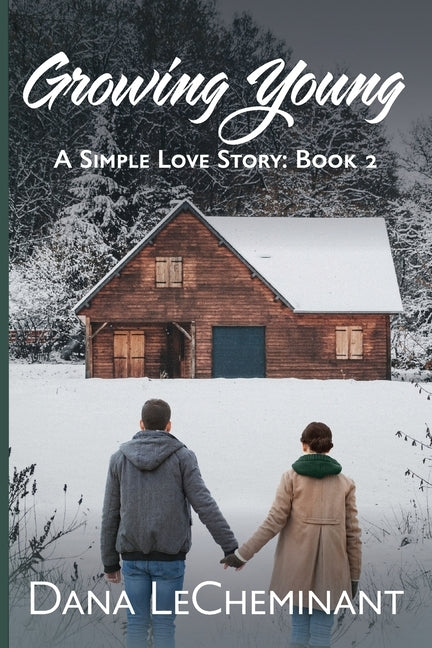 Growing Young by Lecheminant, Dana