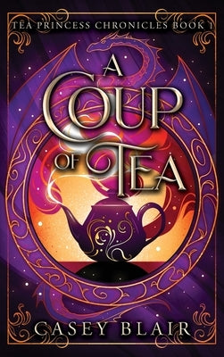 A Coup of Tea by Blair, Casey