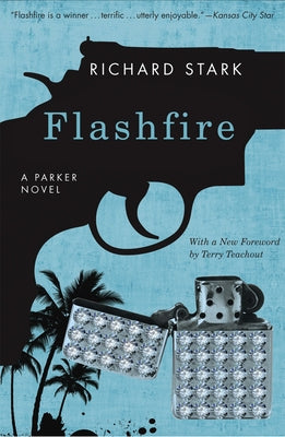Flashfire: A Parker Novel by Stark, Richard
