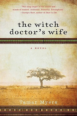 The Witch Doctor's Wife by Myers, Tamar