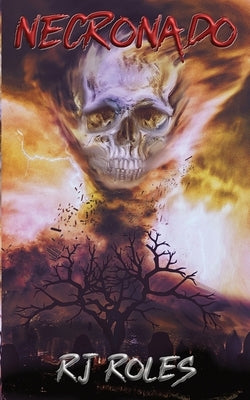 Necronado by Roles, Rj