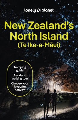 Lonely Planet New Zealand's North Island by Atkinson, Brett