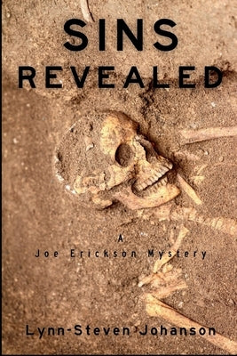 Sins Revealed: A Joe Erickson Mystery by Johanson, Lynn-Steven