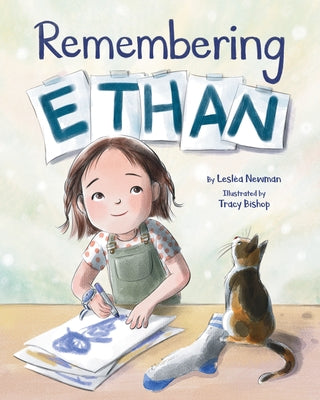 Remembering Ethan by Newman, Lesléa