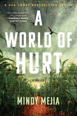 A World of Hurt by Mejia, Mindy