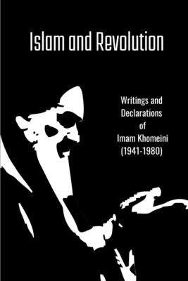 Islam and Revolution by Khomeini, Imam