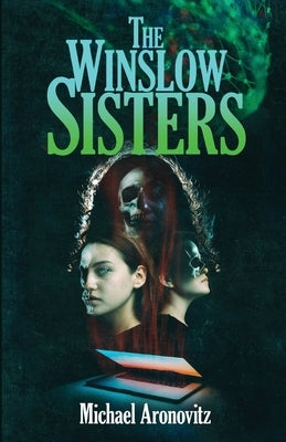 The Winslow Sisters by Aronovitz, Michael