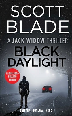 Black Daylight by Blade, Scott
