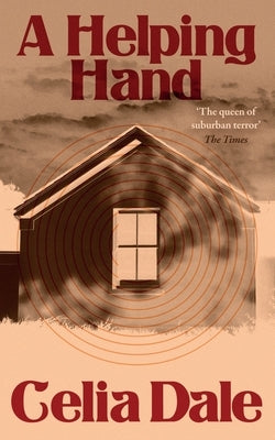 A Helping Hand by Dale, Celia