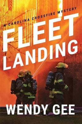 Fleet Landing by Gee, Wendy