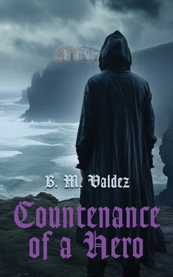 Countenance of a Hero by Valdez, B. M.