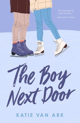 The Boy Next Door by Van Ark, Katie
