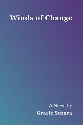 Winds of Change by Suzara, Gracie