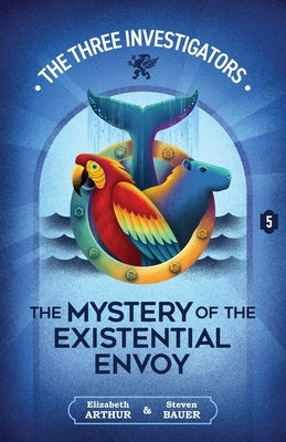 The Mystery of the Existential Envoy by Arthur, Elizabeth
