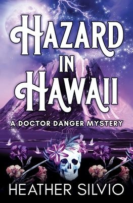 Hazard in Hawaii by Silvio, Heather
