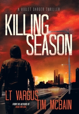 Killing Season by Vargus, L. T.