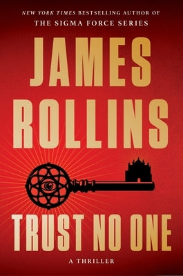 Trust No One: A Thriller by Rollins, James