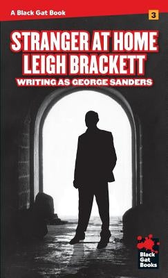 Stranger at Home by Brackett, Leigh