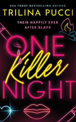One Killer Night by Pucci, Trilina