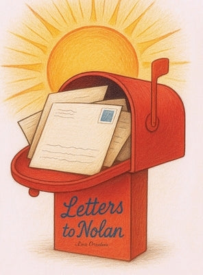 Letters to Nolan by Debra, Tara Ellen